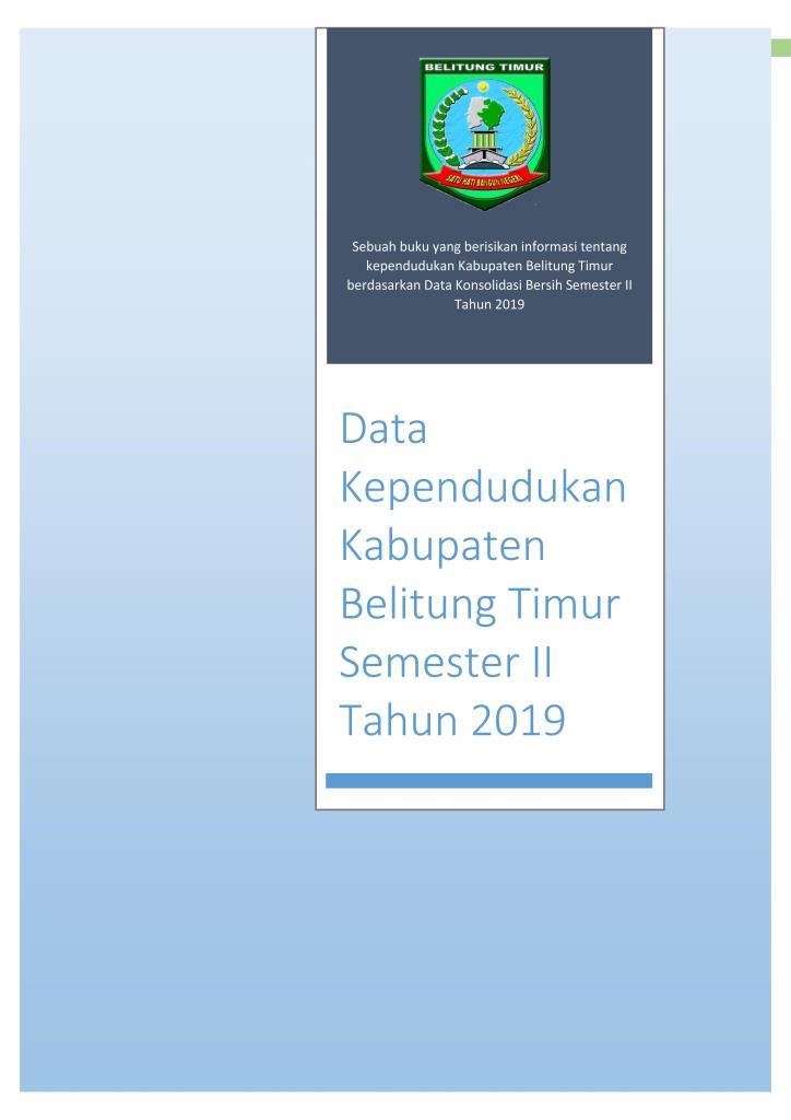 Agregat Kependudukan Kabupaten Belitung Timur Semester II Tahun 2019