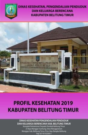 Profil Kesehatan Kabupaten Belitung Timur Tahun 2019
