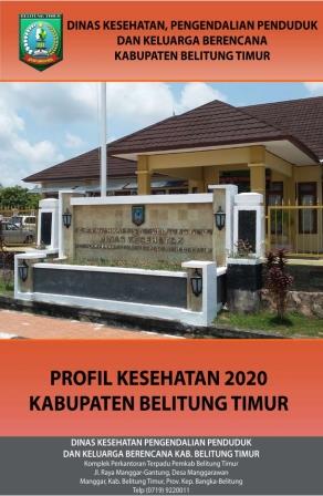 Profil Kesehatan Kabupaten Belitung Timur Tahun 2020