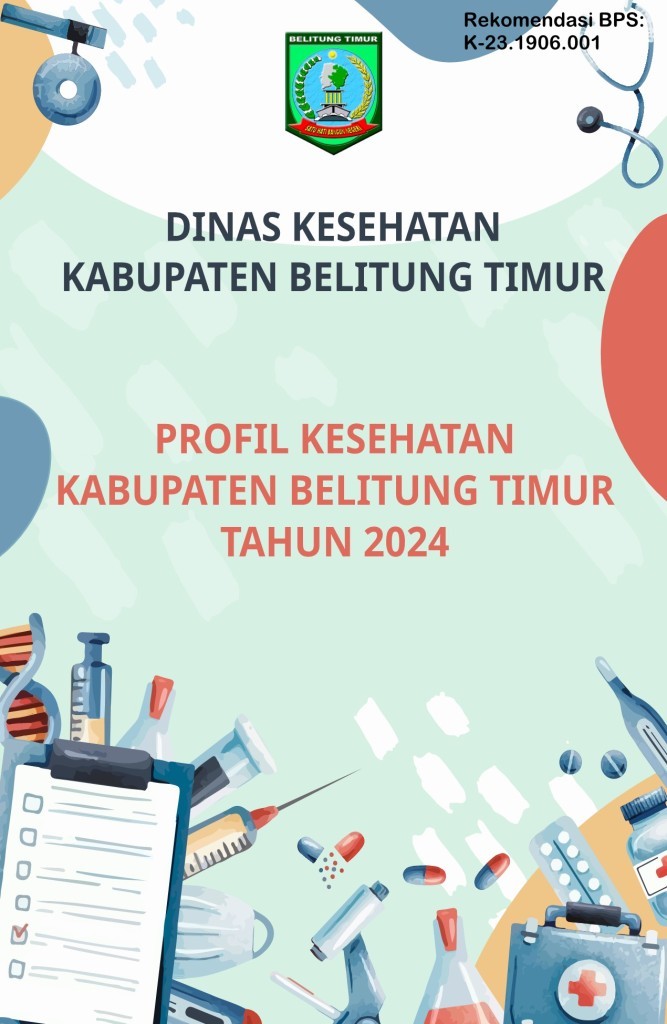 Profil Kesehatan Kabupaten Belitung Timur Tahun 2024